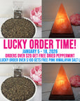 LUCKY ORDER TIME! Free Dried Peppermint for Subtotals $20 & Up | ONE Order Over $100 Gets Jumbo Himalayan Salt Lamp | JANUARY 5 - 18, 2026