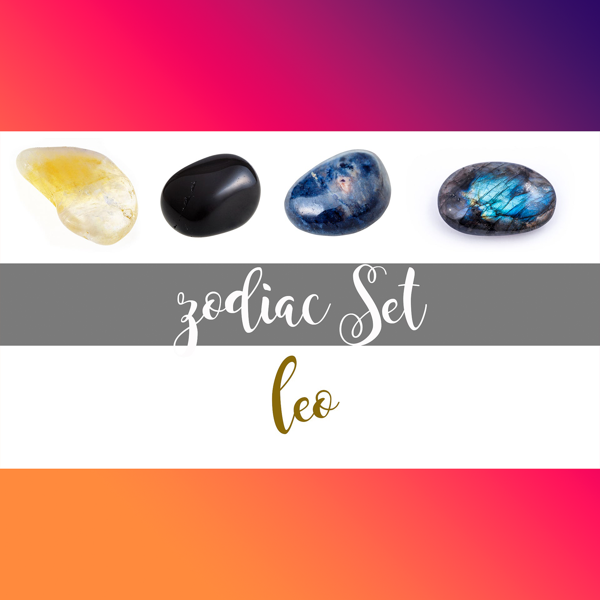 Leo Horoscope Zodiac Crystals | 4 Stone Set with Pouch